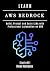 LEARN AWS BEDROCK: Build, P...