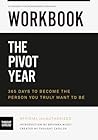 Workbook: The Piv...