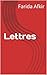 Lettres by Farida Afkir