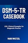 DSM-5-TR CASEBOOK...