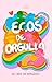 Ecos de orgullo by Mónobo Editorial