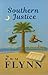 Southern Justice by R. W. M. Flynn