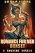 Romance For Men Boxset: 3 Y...