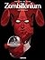 Zombillénium - L'intégrale