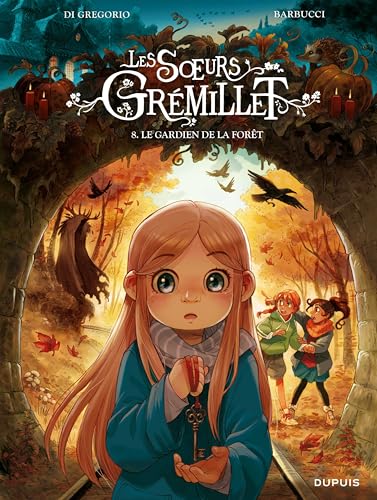 Les soeurs Grémillet - Tome 8 - Le gardien de la forêt (Hardcover)