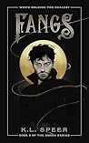 Fangs