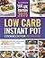 Low Carb Instant Pot Cookbo...