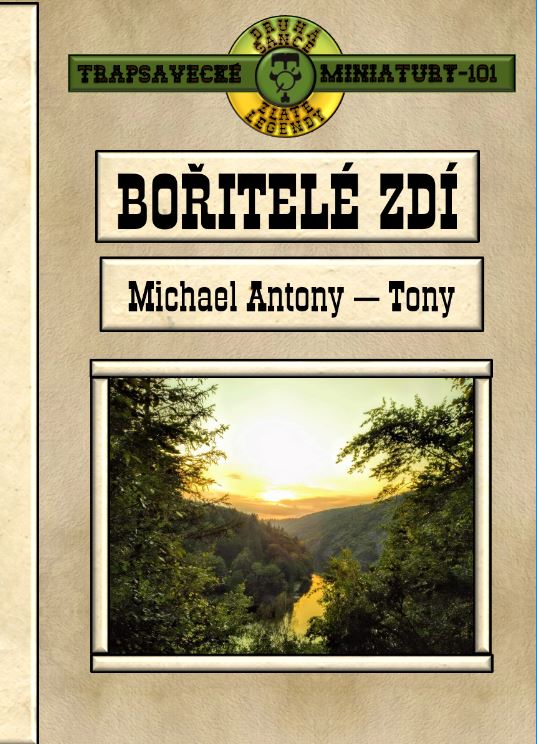 Bořitelé zdí (Trapsavecké miniatury, #101)