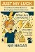 Just My Luck # 6: Serious R...