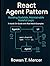 React Agent Pattern: Buildi...