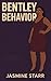 Bentley Behavior (From Buic...
