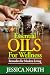 Essential Oils for Wellness...