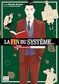 La Fin du système... T02