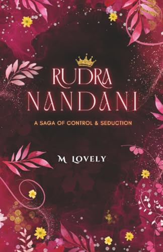 Rudra Nandani: The Saga of Control and Seduction (Paperback)