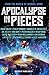 Apocalypse in Pieces: Volume 2 (Mongol Moon)