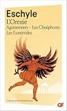 L'Orestie: Agamem...