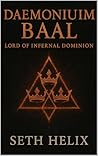 Daemonium Baal by Seth Helix