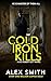 Cold Iron Kills (DCI Kett #18)