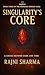Singularity’s Core: Book 3 of the Dungeon Genesis Saga