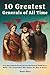 10 Greatest Generals of All...