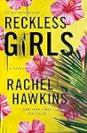Reckless Girls by Rachel Hawkins