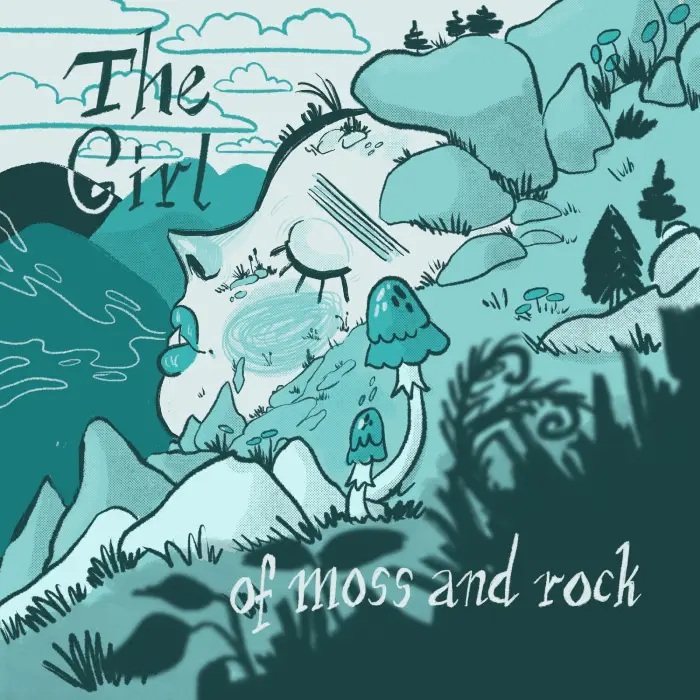 The Girl of Moss and Rock