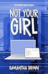 Not Your Girl