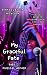 My Graceful Fate Part I by Randeletta Howson