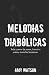 Melodias Diabólicas by Amy Watson