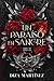 Un paraíso en sangre (S) (Imperios en sangre) (Spanish Edition)