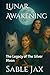 Lunar Awakening by Sable Dawn Jax