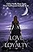 Love and Loyalty by Chelsey Noelle