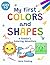 My First Colors and Shapes ...