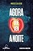 Agora que vén a noite