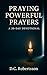 Praying Poweful Prayers: A ...
