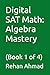 Digital SAT Math by Rehan Ahmad