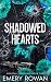 Shadowed Hearts: Frost (Nightfall Syndicate)
