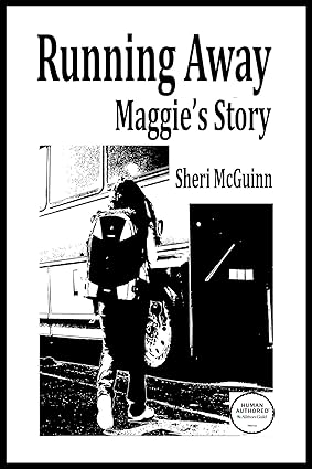 Running Away: Maggie's Story