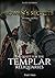 Rowen's Secrets: The Quest for the Templar Reliquaries Part Two