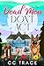 Dead Men Don't Act: A Totally Addictive Cozy Murder Mystery Book (A Carolina Teal Cozy Mystery)