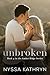 Unbroken (Amber Ridge Book 4) by Nyssa Kathryn