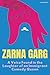 Zarna Garg Biography: A Voi...