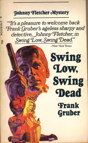 Swing Low, Swing Dead (Paperback)
