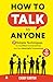 How to Talk to Anyone: 7 Si...