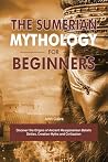 The Sumerian Myth...