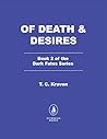 Of Death & Desire...