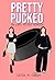 Pretty Pucked: A Sapphic Hockey Romantic Comdey (Stickville Danglers Hockey)