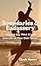 Boundaries & Badassery by Chuck Waters