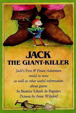 Jack the Giant-Killer: Jack's First and Finest Adventure
