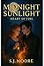 Midnight Sunlight: Heart of Fire